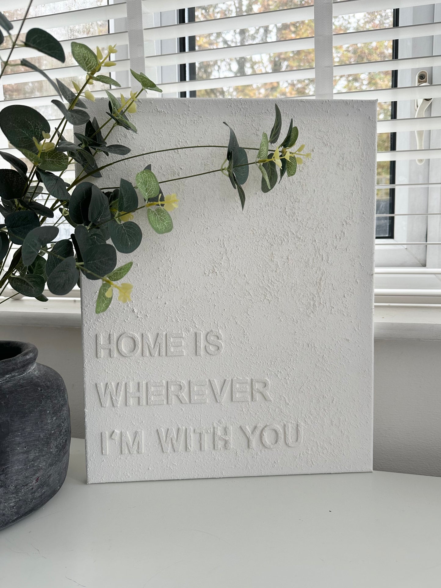 Home Is Wherever Im With You - Textured Wall Art - 3D Textured Canvas - Small/Medium/Large/ Extra Large Sizes