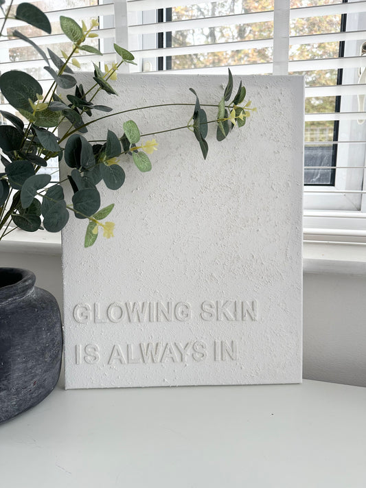 Glowing Skin Is Always In - Textured Wall Art - 3D Textured Canvas - Small/Medium/Large/Extra Large Sizes