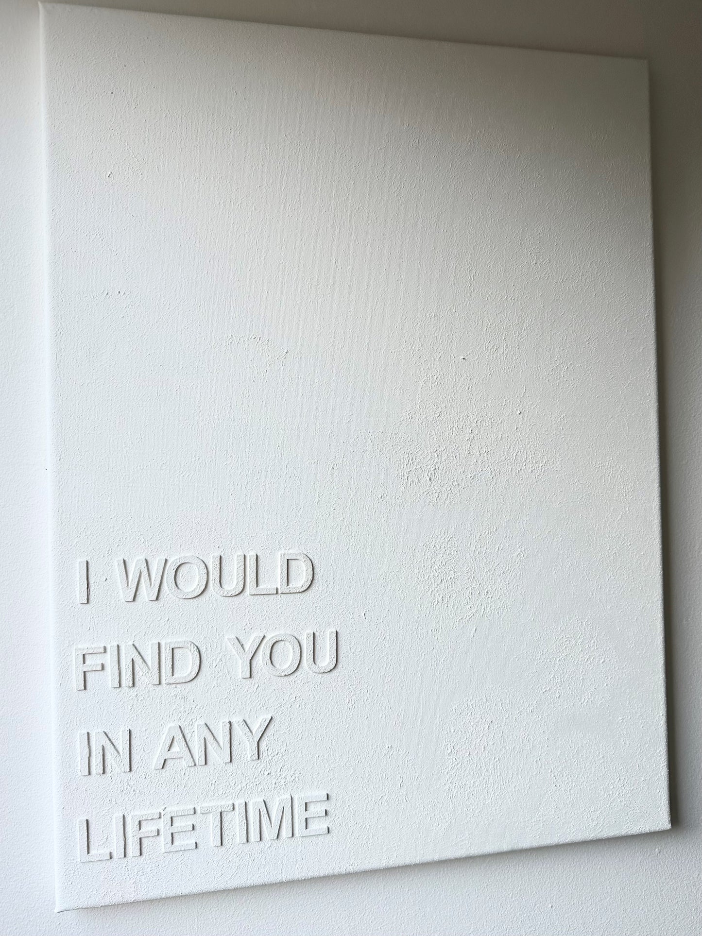 I Would Find You In Any Lifetime - Textured Wall Art - 3D Textured Canvas - Small/Medium/Large/ Extra Large Sizes